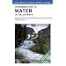 Introduction to Water in California (California Natural History Guides)