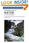 Introduction to Water in California: Updated with a New Preface (California Natural History Guides)