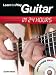 Learn to Play Guitar in 24 Hours (Learn to Play in 24 Hours)