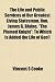 The Life and Public Services of Our Greatest Living Statesman, Hon. James G. Blaine, "The Plumed Knight"; To Which Is Added the Life of Gen'l