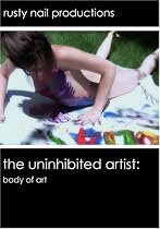 The Uninhibited Artist: Body of Art
