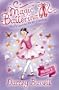 Holly and the Rose Garden: Holly's Adventures (Magic Ballerina)