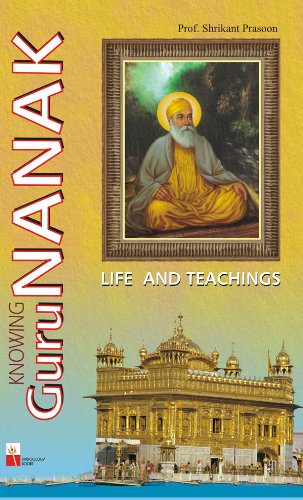 Knowing Guru Nanak