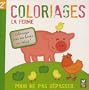 La ferme - Coloriages magiques !