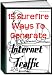 Surefire Ways to Generate Traffic to Your Web Site