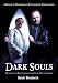Dark Souls - Healing and Recovering from Toxic Relationships