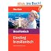 Einstieg . . . f�r Kurzentschlossene, Audio-Lehrgang, Einstieg brasilianisch: Set besteht aus: 1 Lehrbuch (165 S.), 2 Audio-CDs