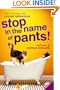 Stop In The Name Of Pants! (Turtleback School & Library Binding Edition) (Confessions of Georgia Nicolson (Prebound))
