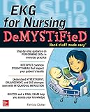 EKG's for Nursing Demystified (Demystified Nursing)