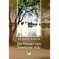 Die Frauen von Swetaner Holz