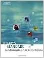 Milady's Standard: Fundamentals for Estheticians