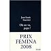 Ou On Va Papa (Prix Femina 2008) (French Edition)