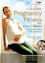 Complete Pregnancy Fitness with Erin O'Brien
