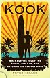 Kook: What Surfing Taught Me About Love, Life, and Catching the Perfect Wave