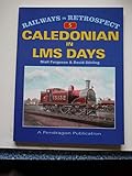 Caledonian in LMS days