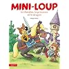 Mini-loup, le chevalier, la princesse et le dragon