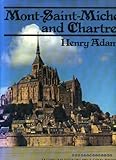 Mont-Saint-Michel and Chartres