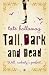 Tall, Dark and Dead