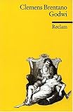 Godwi oder Das steinerne Bild der Mutter. Ein verwilderter Roman.
