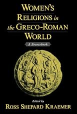 Women's Religions in the Greco-Roman World: A Sourcebook