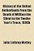History of the United Netherlands From the Death of William the Silent to the Twelve Year's Truce, 1608b