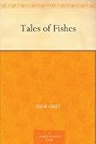 Tales of Fishes
