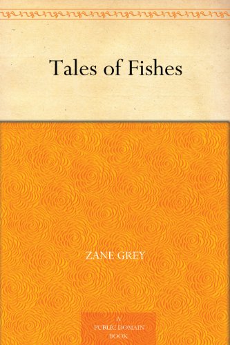 Tales of Fishes Tales of Fishes