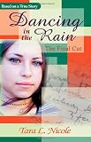 Image of Dancing in the Rain: the Final Cut
