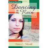 Dancing in the Rain: the Final Cut
