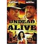 Undead Or Alive