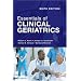 Essentials of Clinical Geriatrics: Sixth Edition