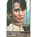 Perfect Hostage: A Life of Aung San Suu Kyi, Burma's Prisoner of Conscience