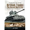 British Tanks: The Second World War (Images of War)