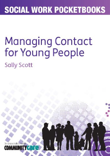 Managing Contact For Young People (Social Work Pocketbooks)