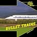 Bullet Trains (Worlds Fastest Machines)