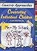 Creative Approaches for Counseling Individual Children in the School Setting