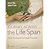 Journey Across the Life Span: Human Development and Health Promotion