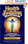 Health Building: The Conscious Art of Living Well