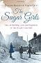 The Sugar Girls: Tales of Hardship, Love and Happiness in Tate & Lyle's East End