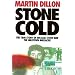 Stone Cold: True Story of Michael Stone and the Milltown Massacre