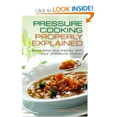 Pressure Cooking Properly Explained