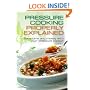 Pressure Cooking Properly Explained