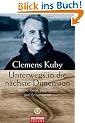 Unterwegs in die n�chste Dimension: Meine Reise zu Heilern und Schamanen