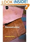 Deconstruction: Theory and Practice (New Accents)