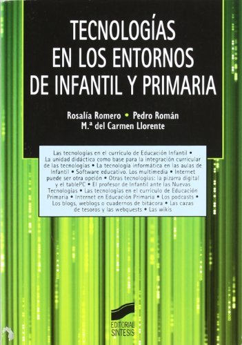 Tecnologías en los entornos de Infantil y Primaria (Tecnología educativa) (Spanish Edition)