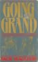 Going Grand