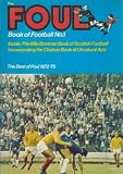 The 'Foul' book of football. No.1