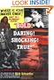 Bold! Daring! Shocking! True: A History of Exploitation Films, 1919-1959
