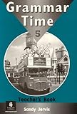 Grammar time. 5, Teacher's book