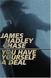 You Have Yourself a Deal
